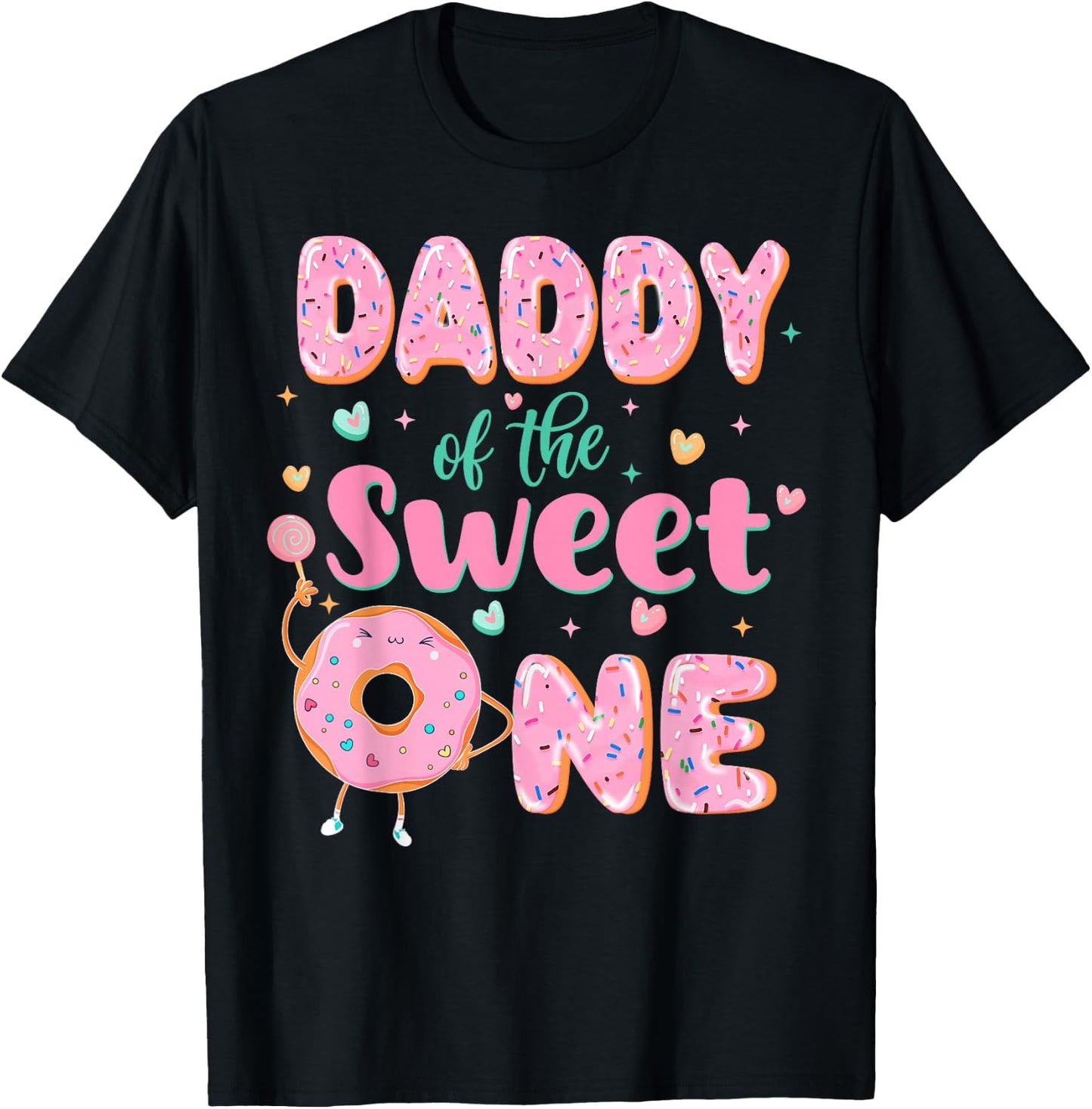 Daddy of the Sweet One First Birthday Matching Family Donut T-Shirt - T-Shirt | Black