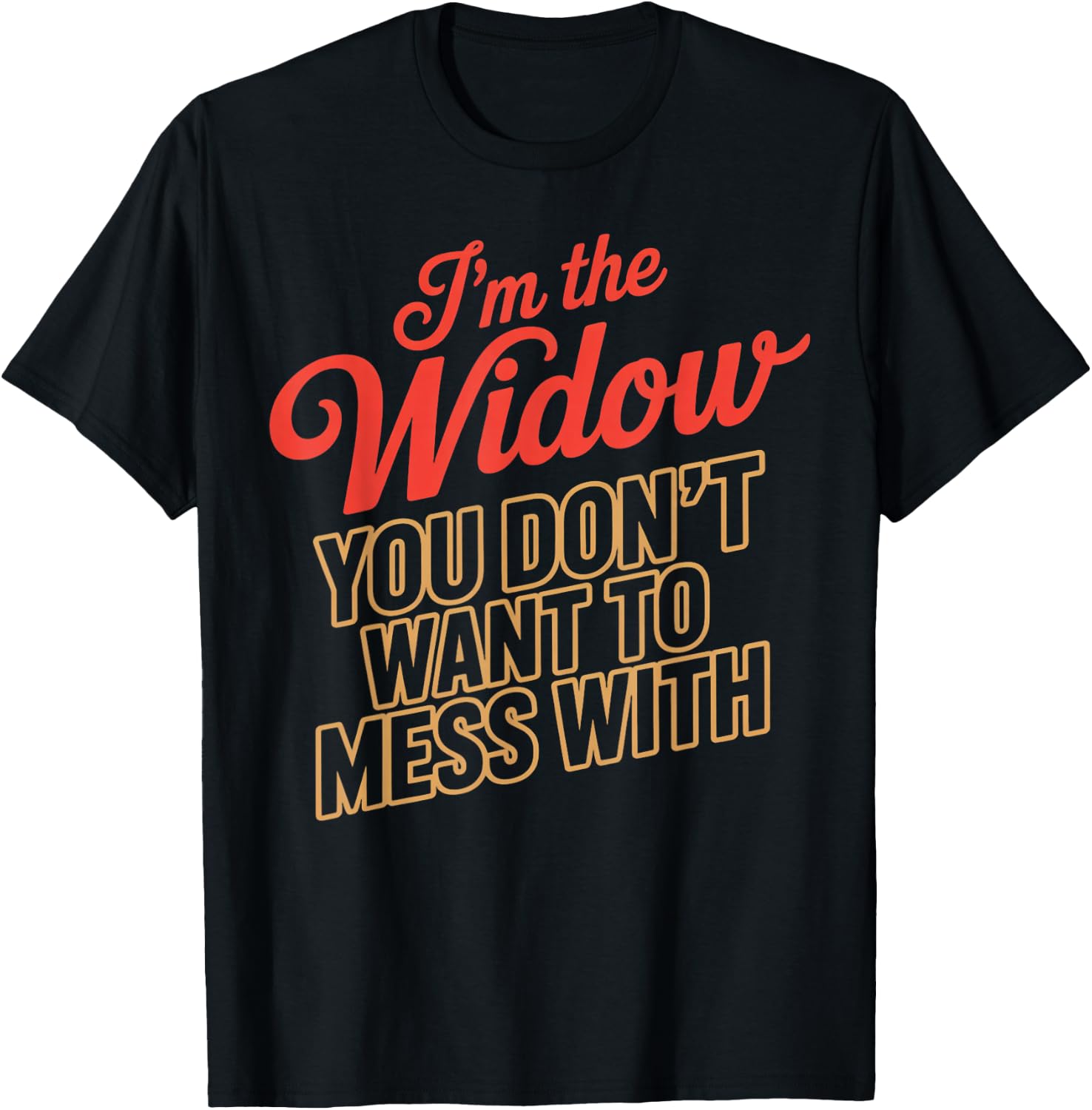 I'm The Widow Heaven Memorial Husband Widow T-Shirt - T-Shirt | Black