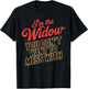 I'm The Widow Heaven Memorial Husband Widow T-Shirt - T-Shirt | Black