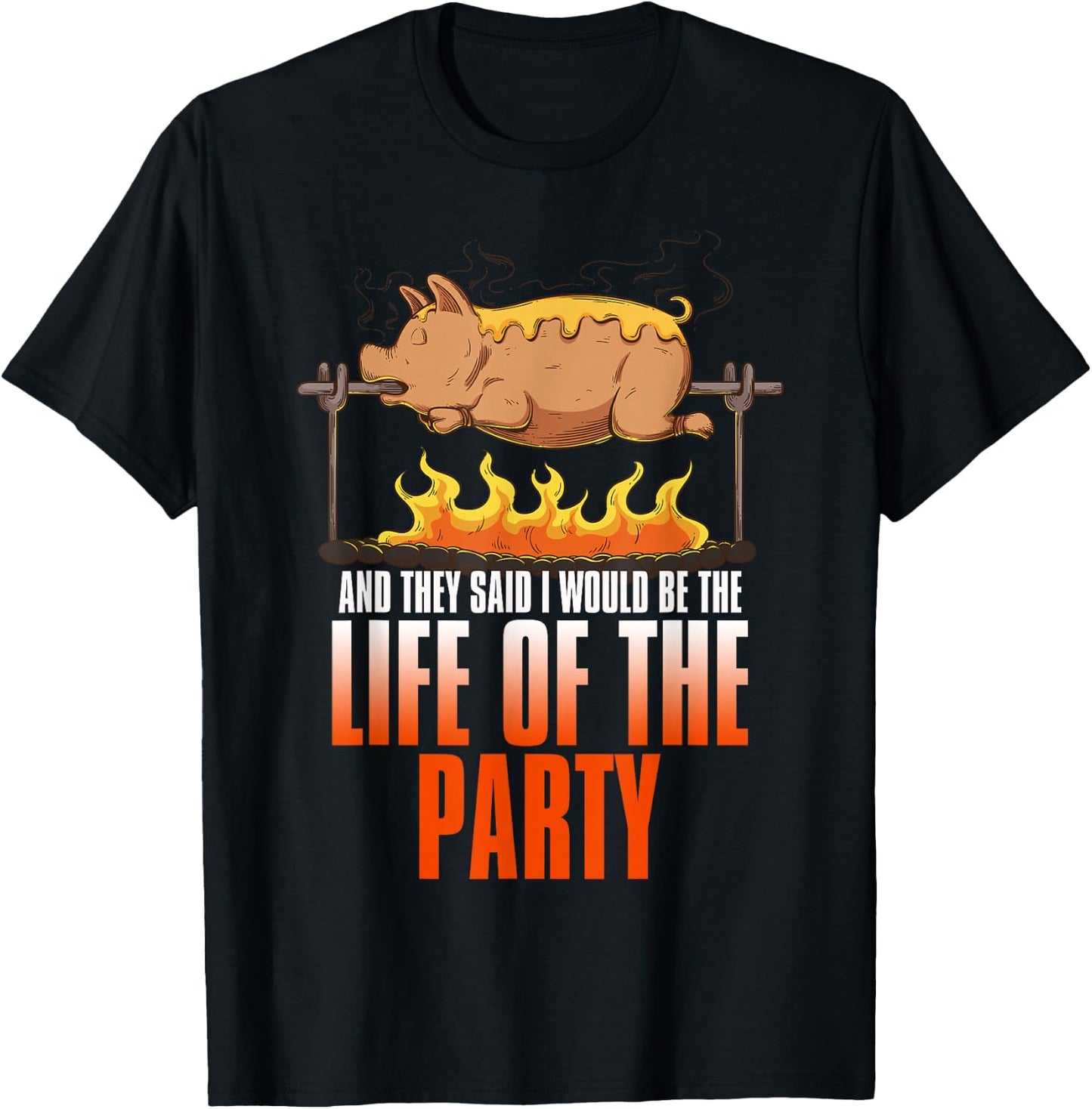 Funny Saying Roasted Pig Rotisserie Pork Lover Food Pun T-Shirt - T-Shirt | Black