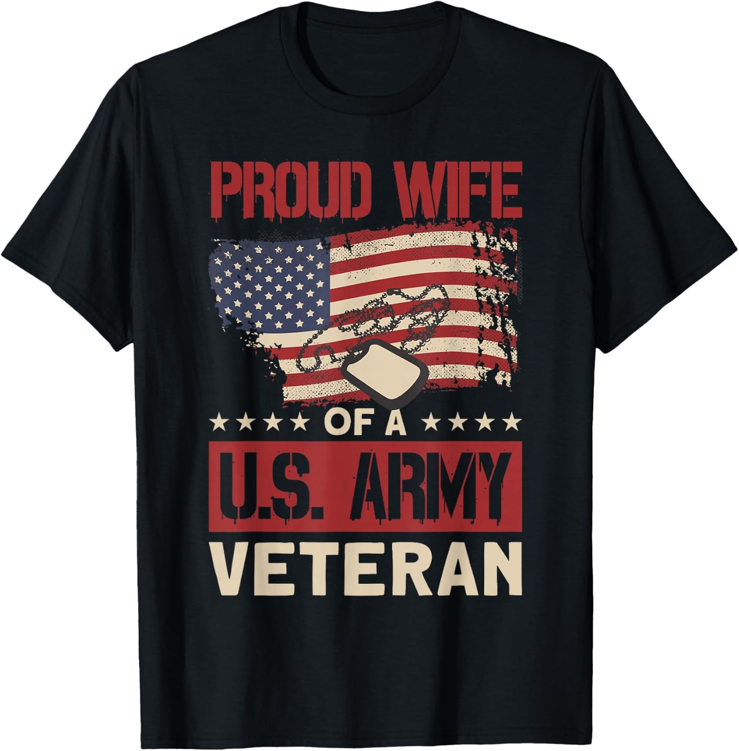 Proud Wife of A U.S. Army Veteran - Soldier Wife T-Shirt - T-Shirt | Black