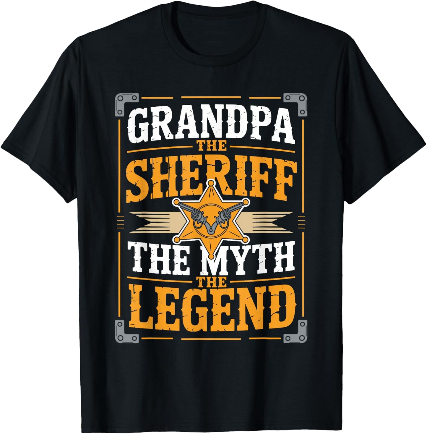 Grandpa The Sheriff The Myth The Legend T-Shirt - T-Shirt | Black
