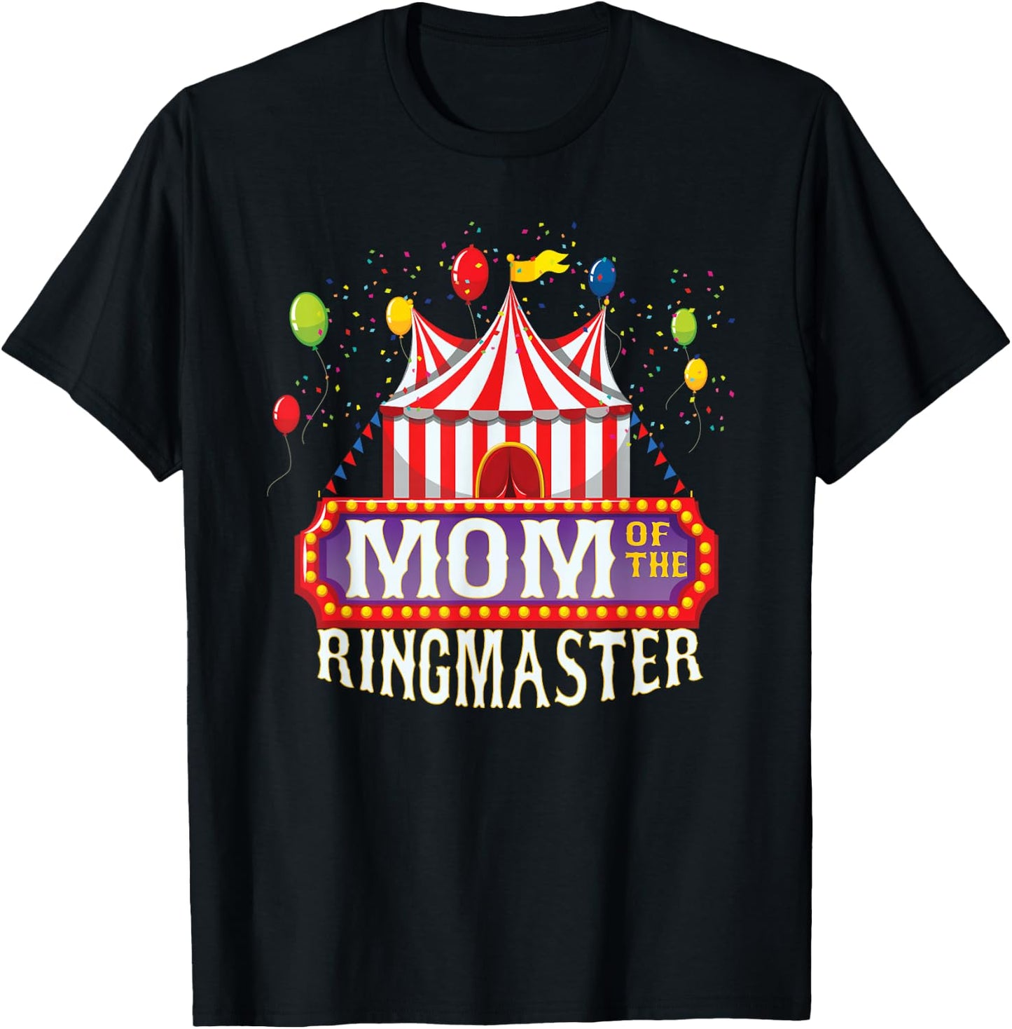 Mom Of The Birthday Ringmaster Kids Circus Party B-day T-Shirt - T-Shirt | Black