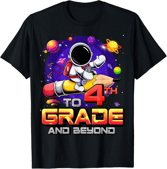 To 4th Grade And Beyond Astronaut Back To School 4th Grade T-Shirt - T-Shirt | Black