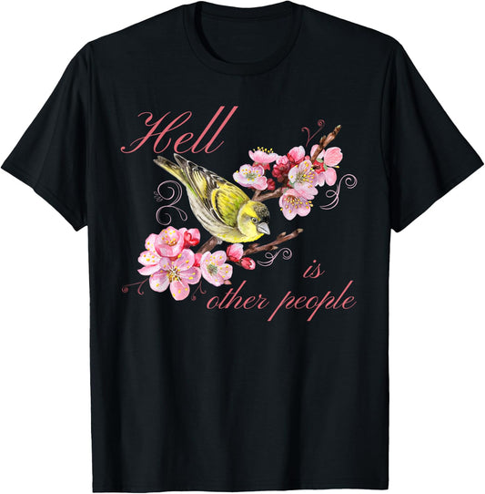 Funny Introvert Hell is Other People Floral Antisocial T-Shirt - T-Shirt | Black