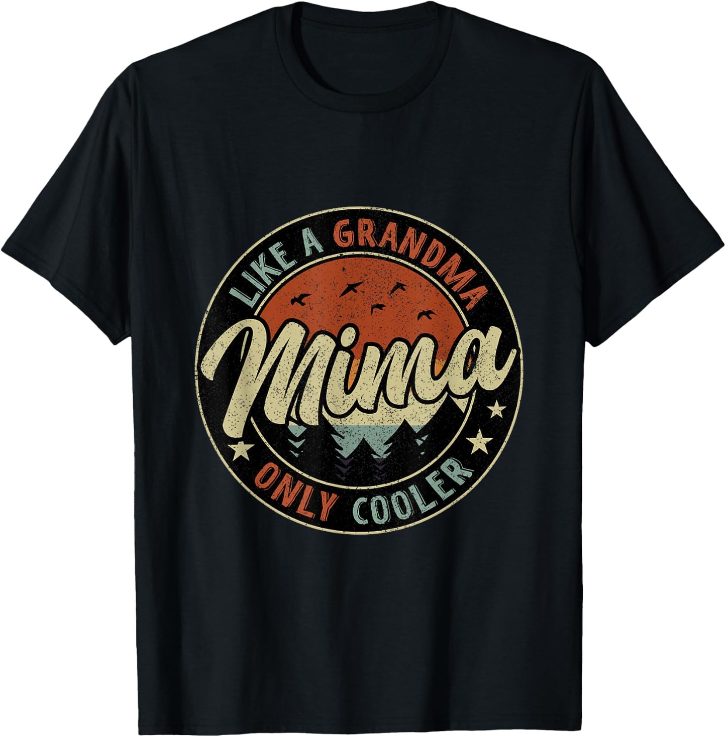 Mima Like A Grandma Only Cooler Retro Mother's Day T-Shirt - T-Shirt | Black