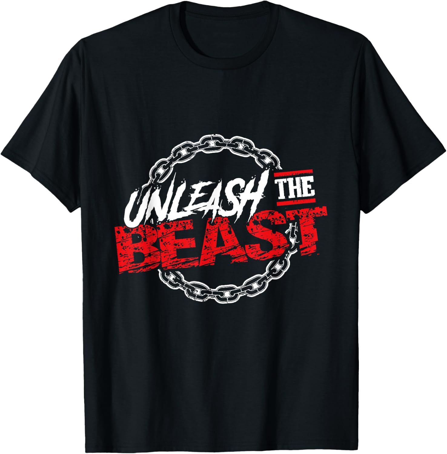 Unleash The Beast | Gym Mode Fitness Motivation Power T-Shirt - T-Shirt | Black