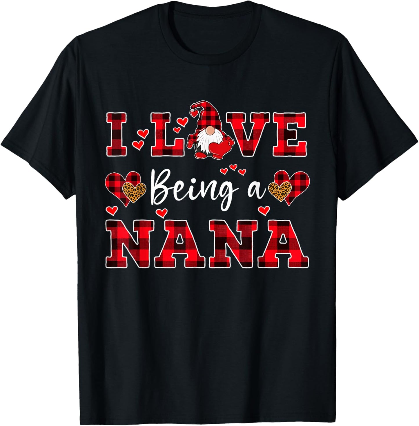 Family Gnome Design I Love Being A Nana Gnome Women's Classic Fit Black Short Sleeve Heart Plaid T-Shirt - T-Shirt | Black