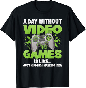 A Day Without Video Games Funny Gamer Gaming Controller T-Shirt - T-Shirt | Black