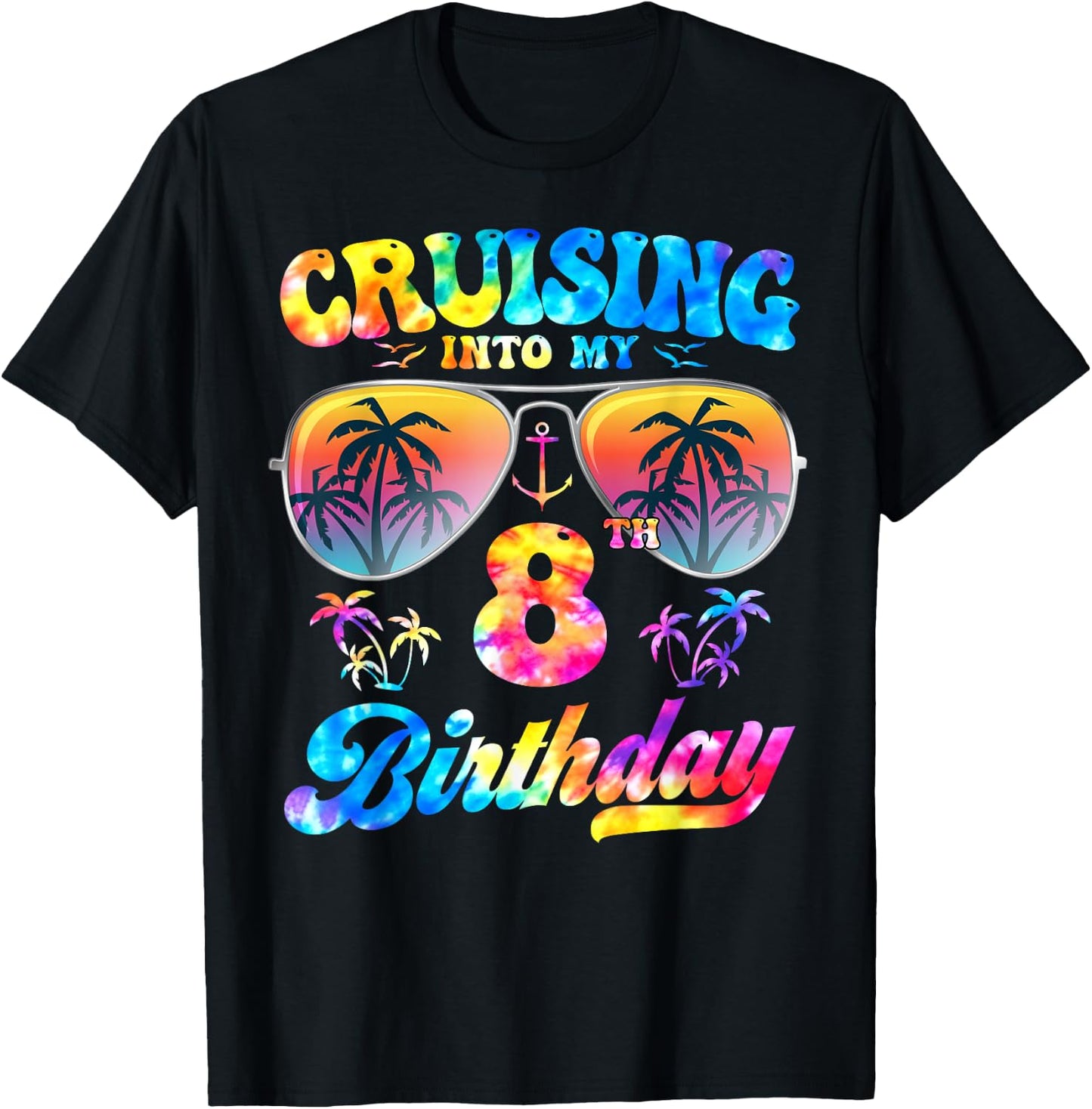 Tie-Dye Cruising Into My 8th Birthday Cruise 8 Years Old T-Shirt - T-Shirt | Black