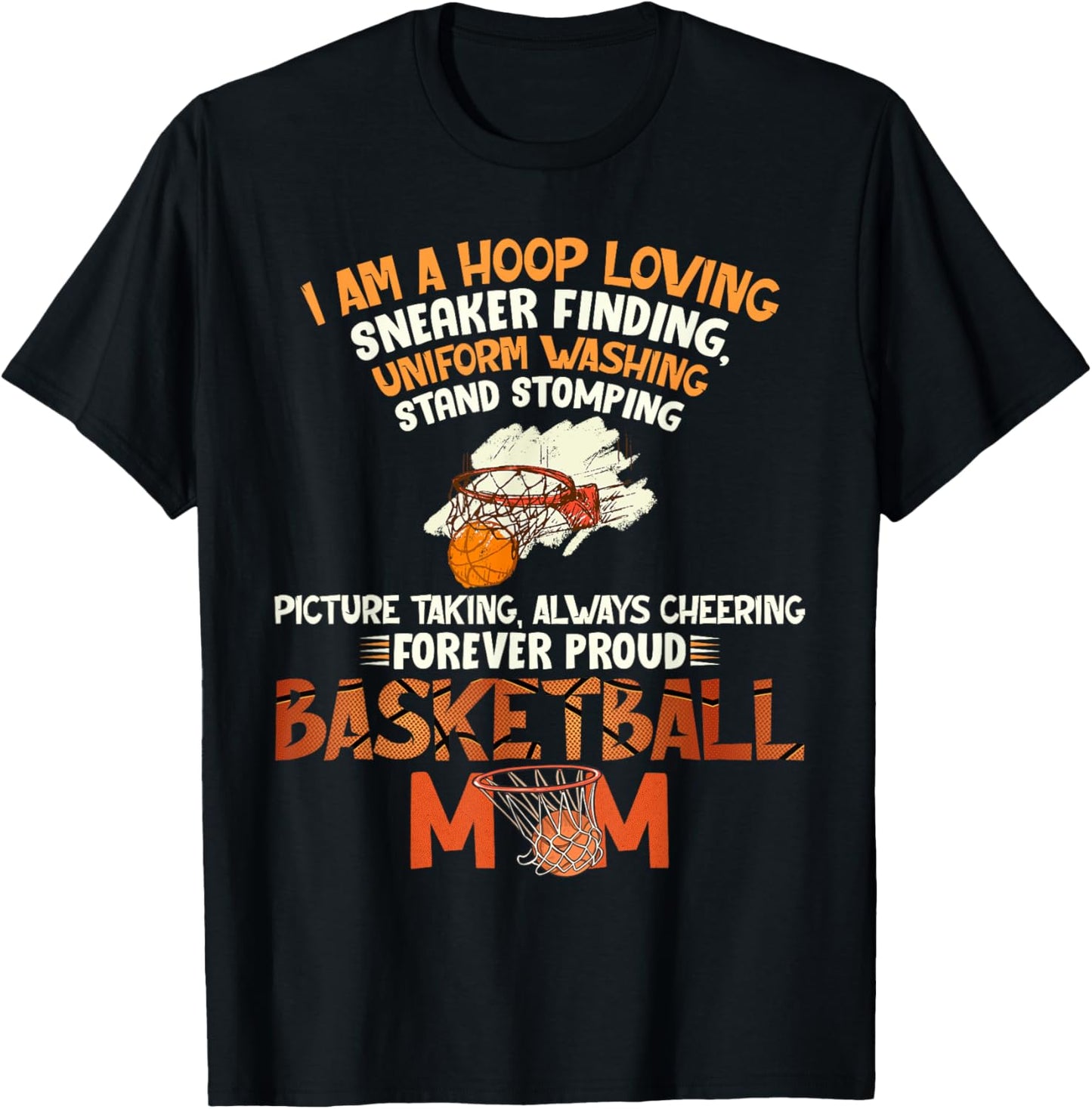Forever Proud Basketball Mom T-Shirt - T-Shirt | Black