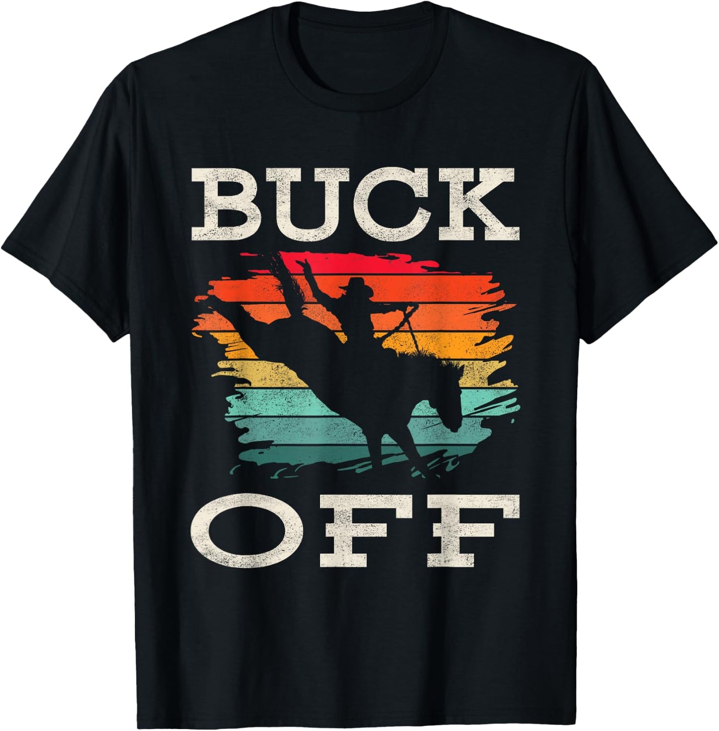 Western Country Rodeo Buck Off Horse Riding T-Shirt - T-Shirt | Black