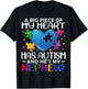A Big Piece Of My Heart Has Autism and He's My Nephew T-Shirt - T-Shirt | Black