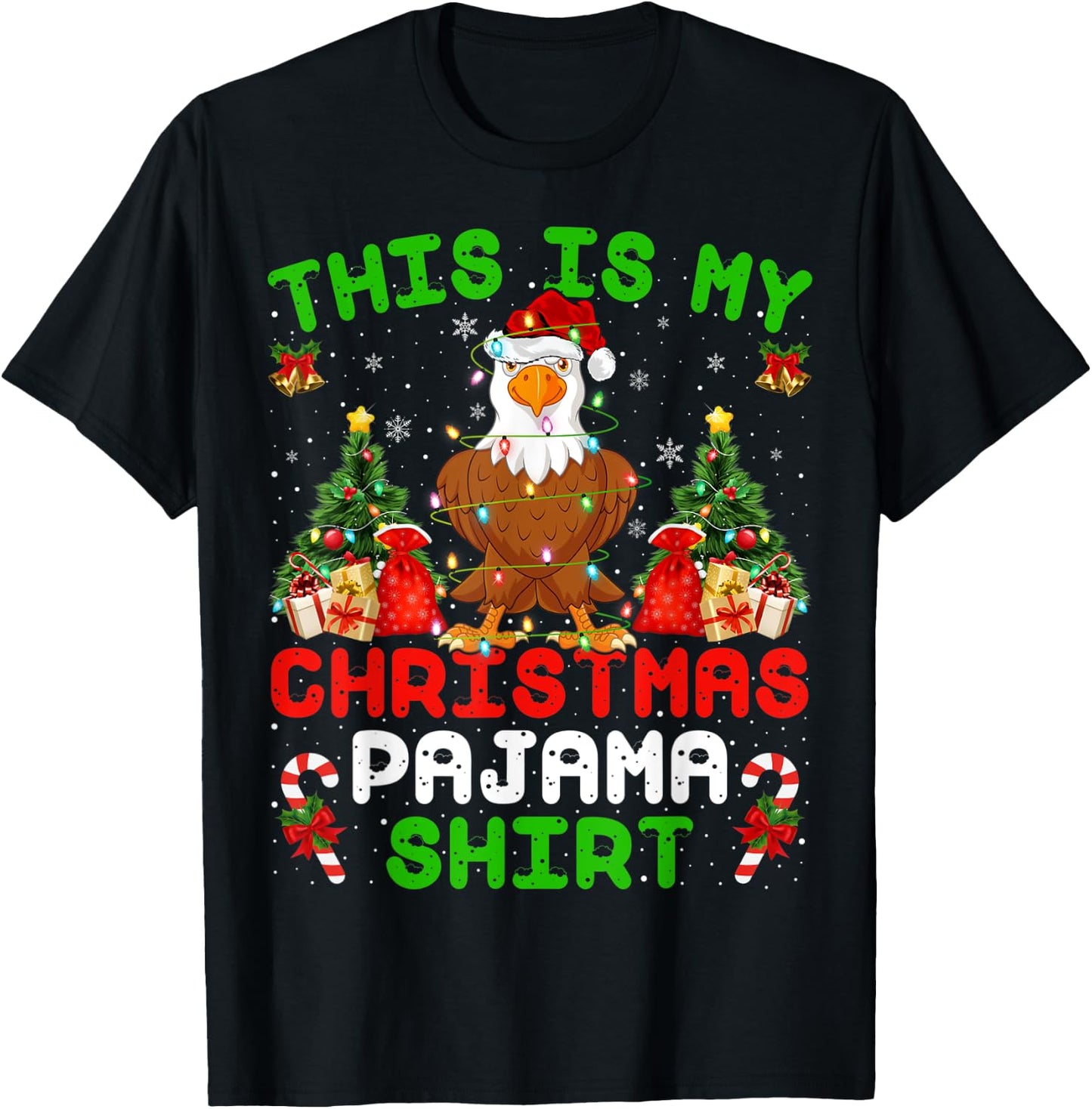 Funny This Is My Christmas Pajama Shirt Bald Eagle Christmas T-Shirt - T-Shirt | Black