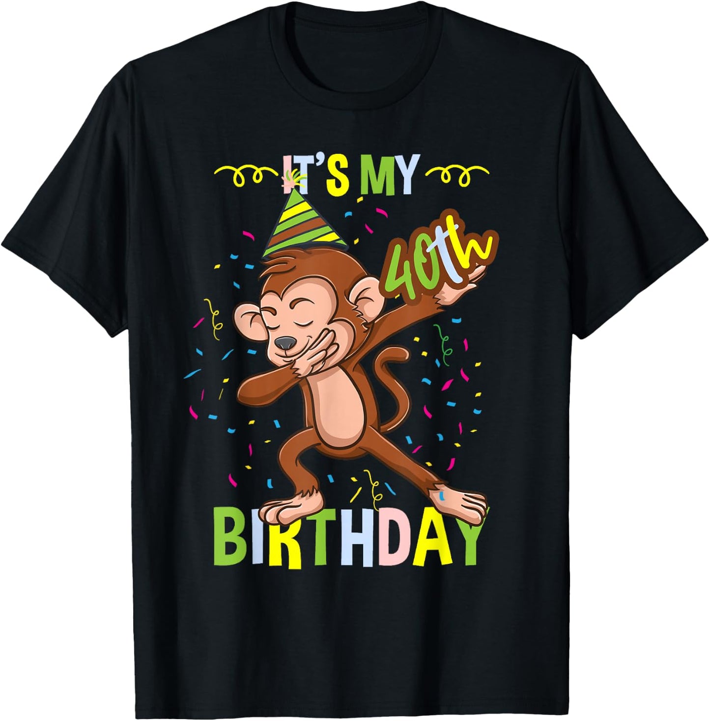 Its My 40th Birthday Monkey T-Shirt - T-Shirt | Black