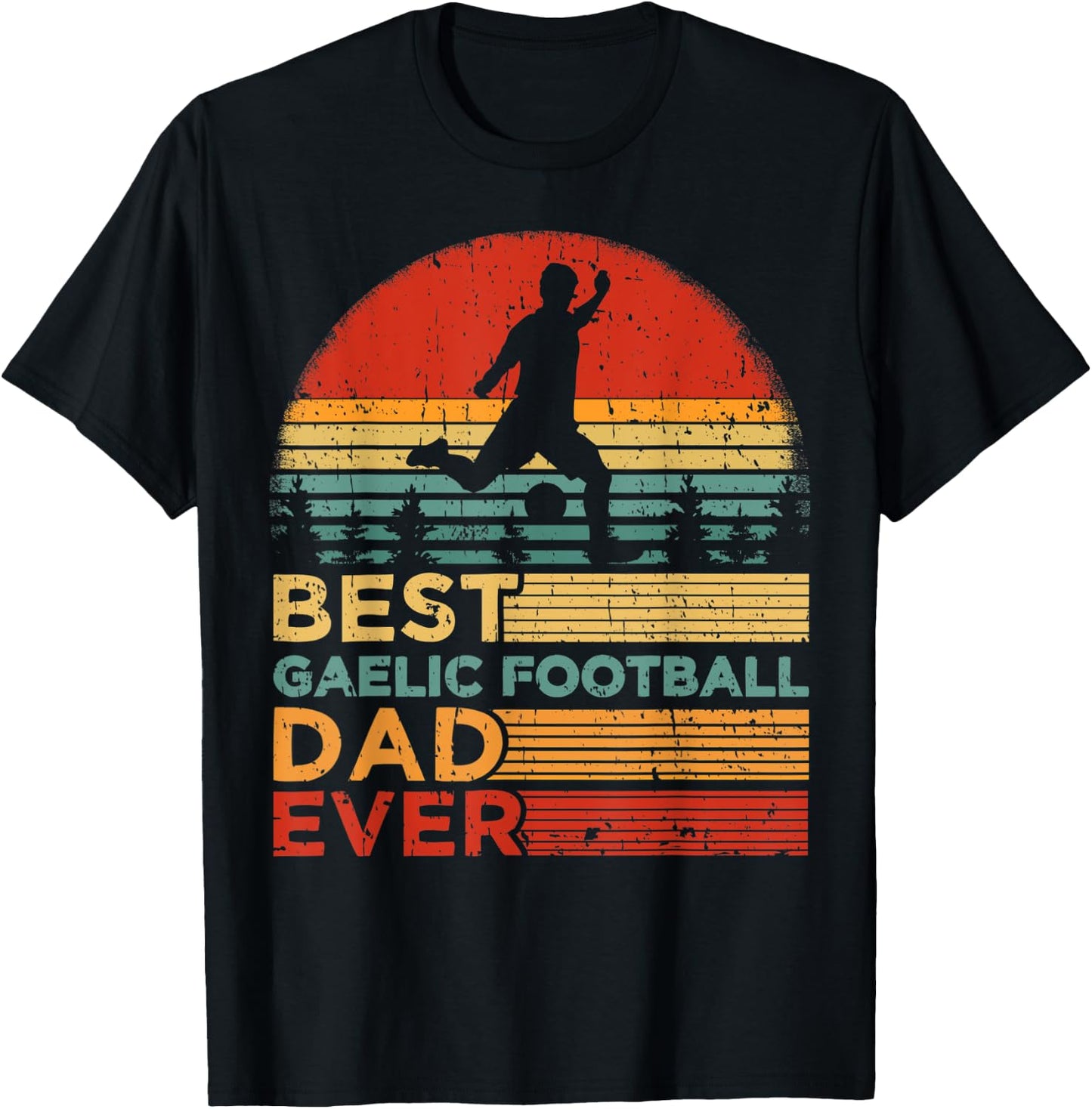 Funny Vintage Best Gaelic Football Dad Ever Father's Day T-Shirt - T-Shirt | Black