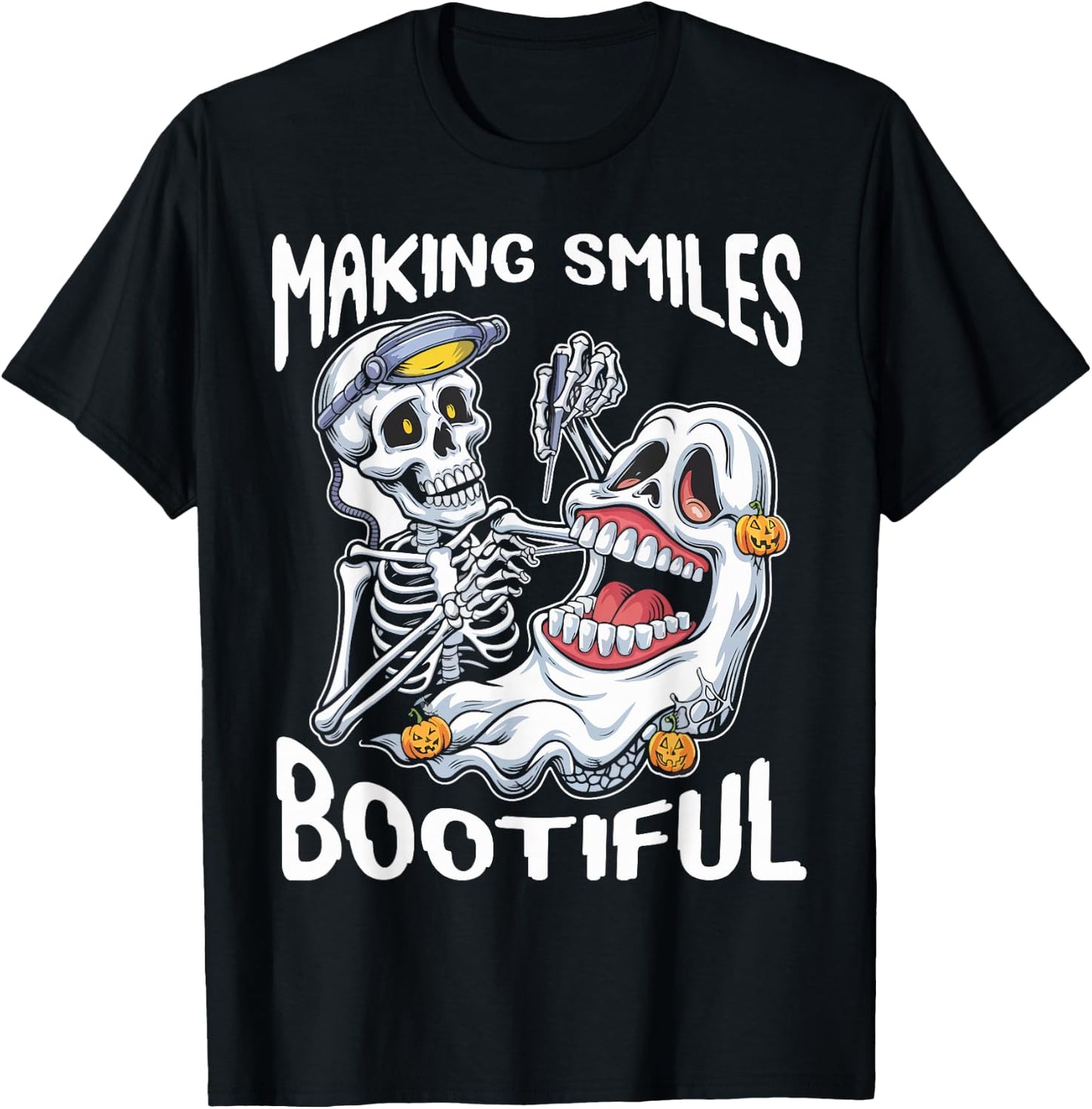 Making Smiles Bootiful Funny Ghost Dentist Halloween Dental T-Shirt - T-Shirt | Black