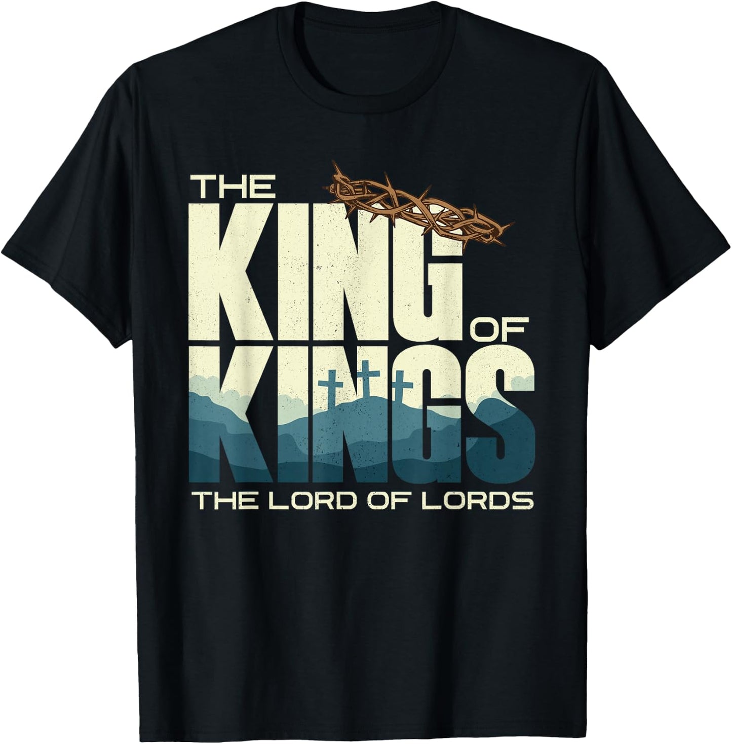 Jesus is the King of Kings Crucifixion Cross Crown Gospel T-Shirt - T-Shirt | Black