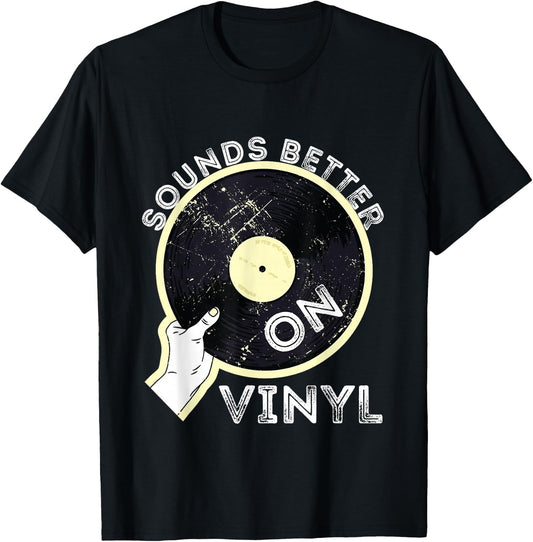 Sounds Better On Vinyl Record Player Old School DJ Turntable T-Shirt - T-Shirt | Black