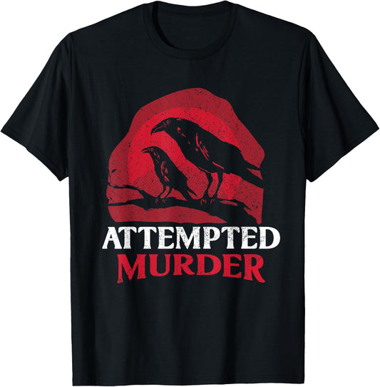 Attempted Murder Literature T-Shirt - T-Shirt | Black