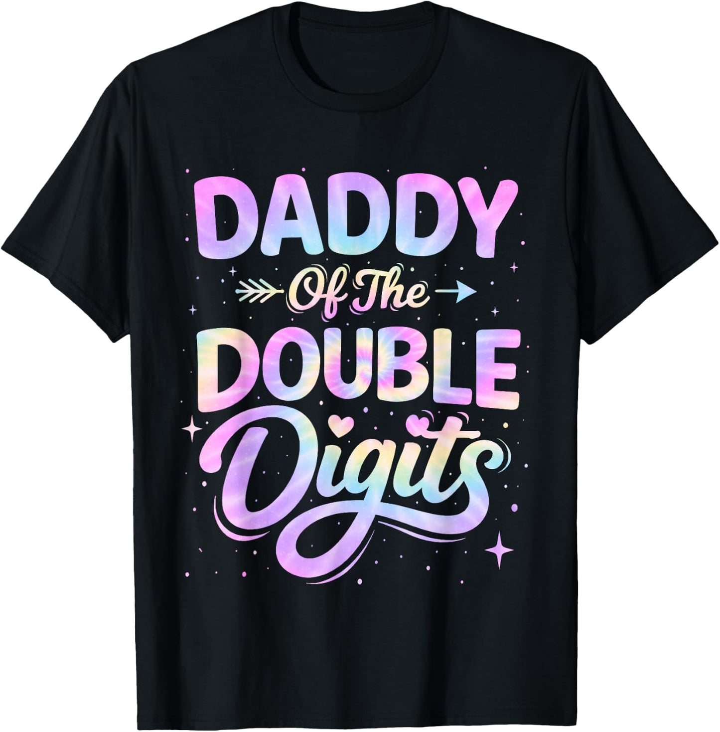 10th Birthday Girl Tie Dye Daddy of The Double Digits T-Shirt - T-Shirt | Black