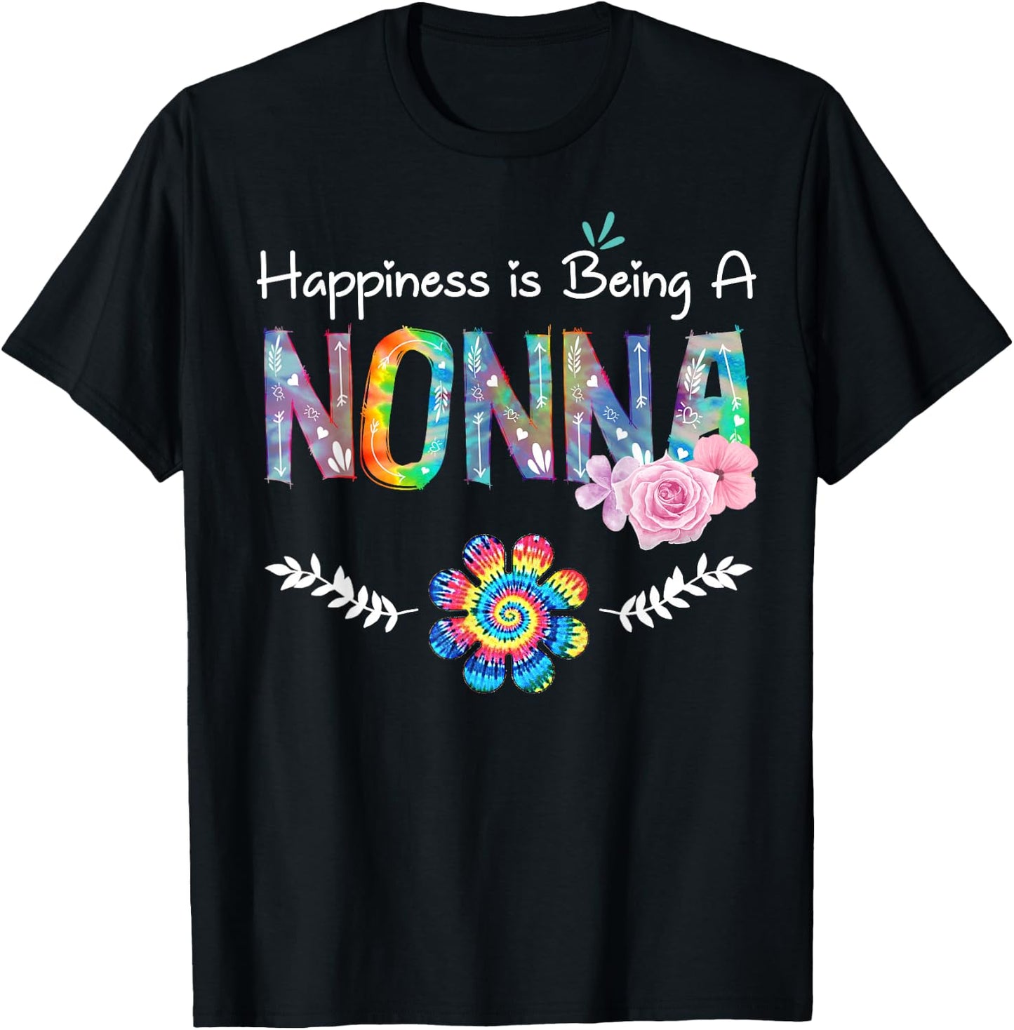 Happiness Is Being Nonna Flower Tie Dye Mother's Day T-Shirt - T-Shirt | Black
