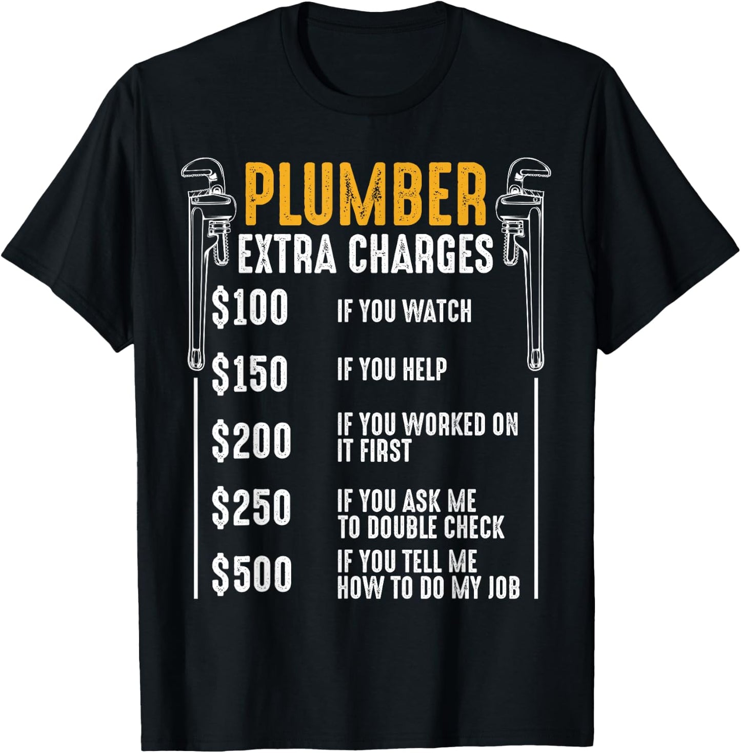 Plumber Extra Charges Plumbing Plumber Spengler Flaschner T-Shirt - T-Shirt | Black