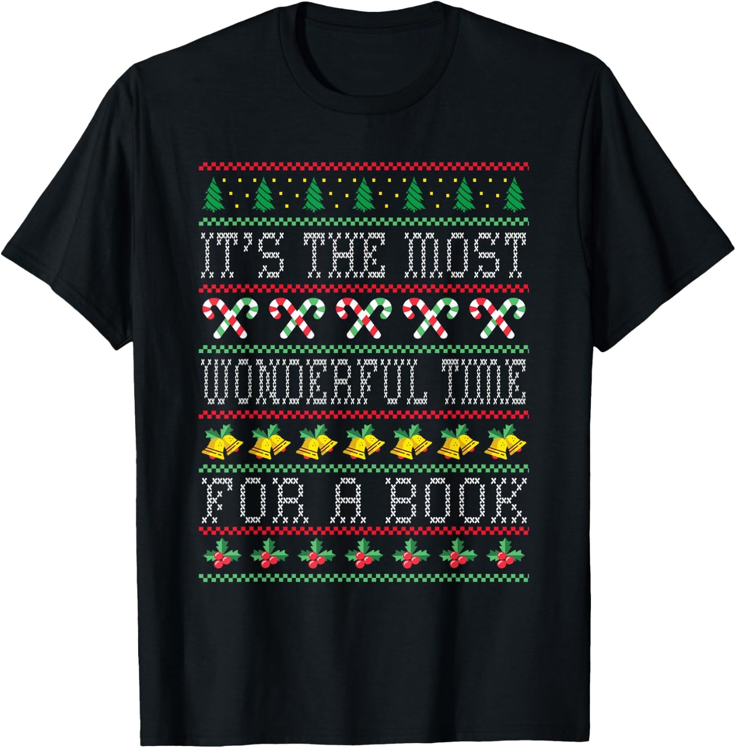 It's The Most Wonderful Time For A Book Xmas Bookworm Lover T-Shirt - T-Shirt | Black