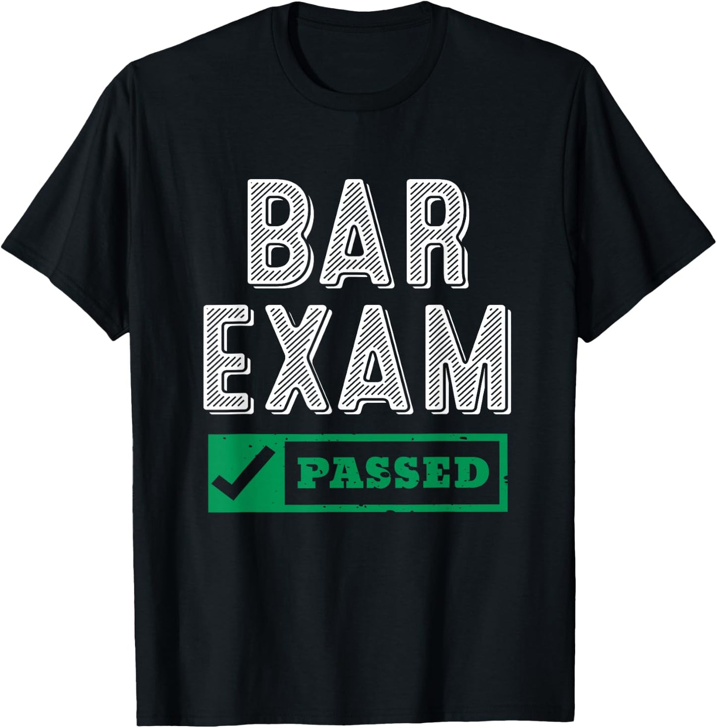 Bar Exam Passed - Law Graduates Outfit New Lawyers Gift T-Shirt - T-Shirt | Black