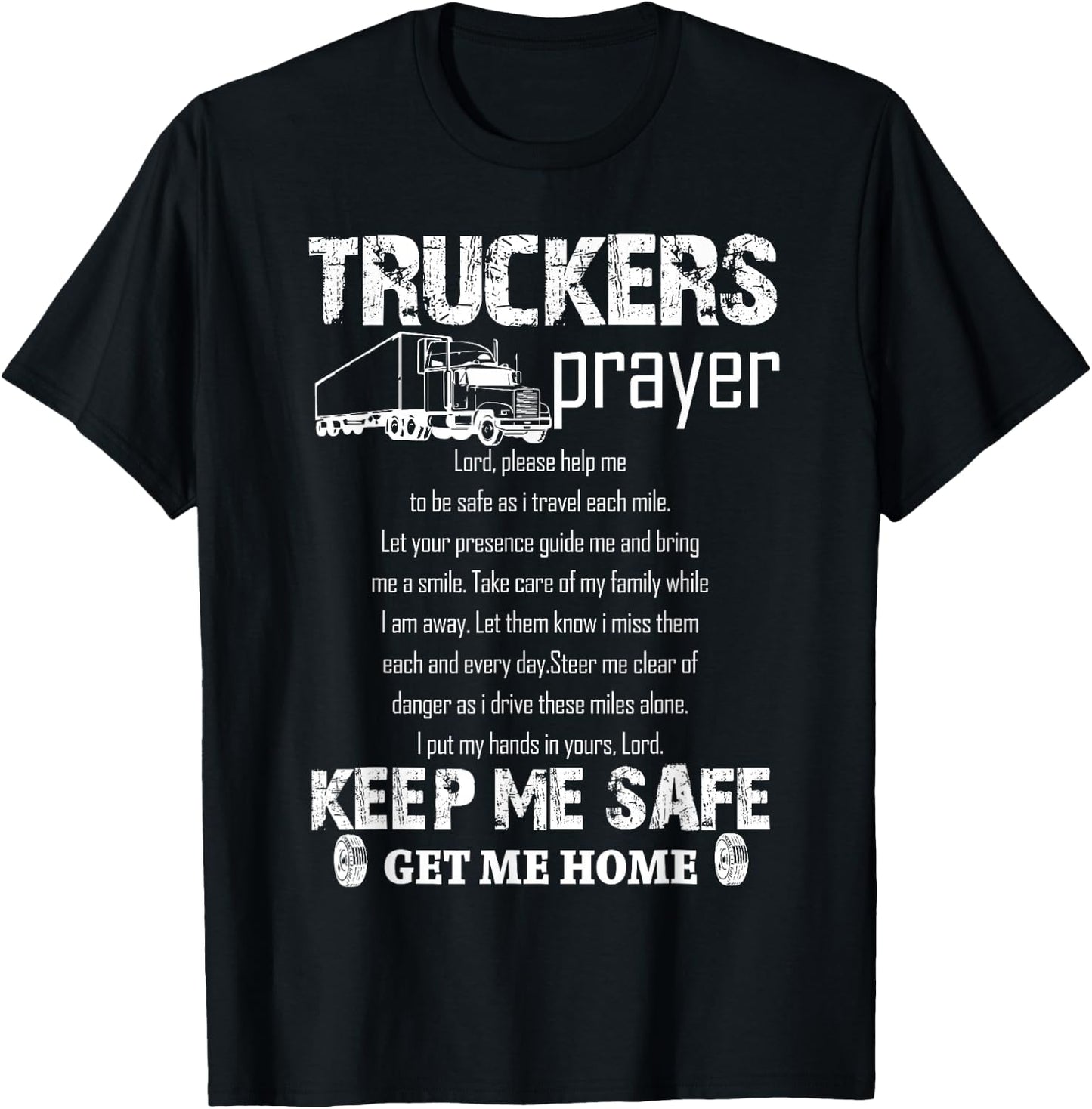 Truck Driver Prayer Trucker Driving Gift T-Shirt - T-Shirt | Black