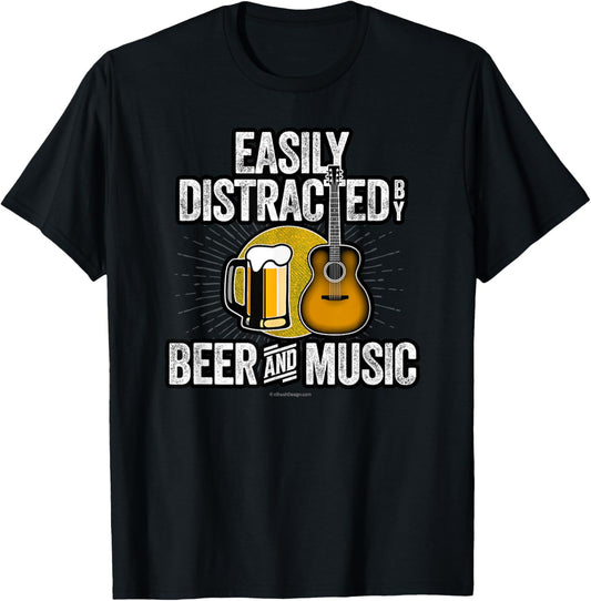 Easily Distracted by Beer and Music - funny beer music lover T-Shirt - T-Shirt | Black