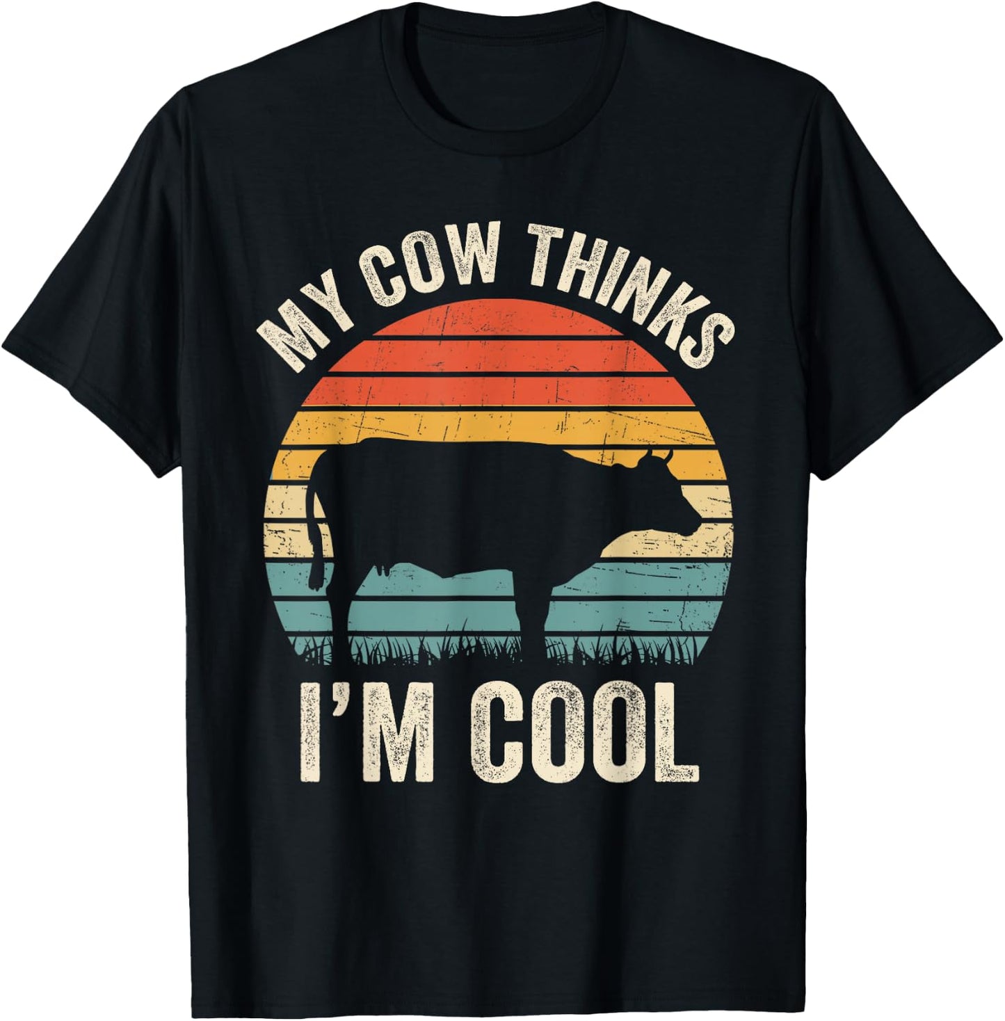 My Cow Thinks I'm Cool Vintage Funny Heifer Lover Farmers T-Shirt - T-Shirt | Black