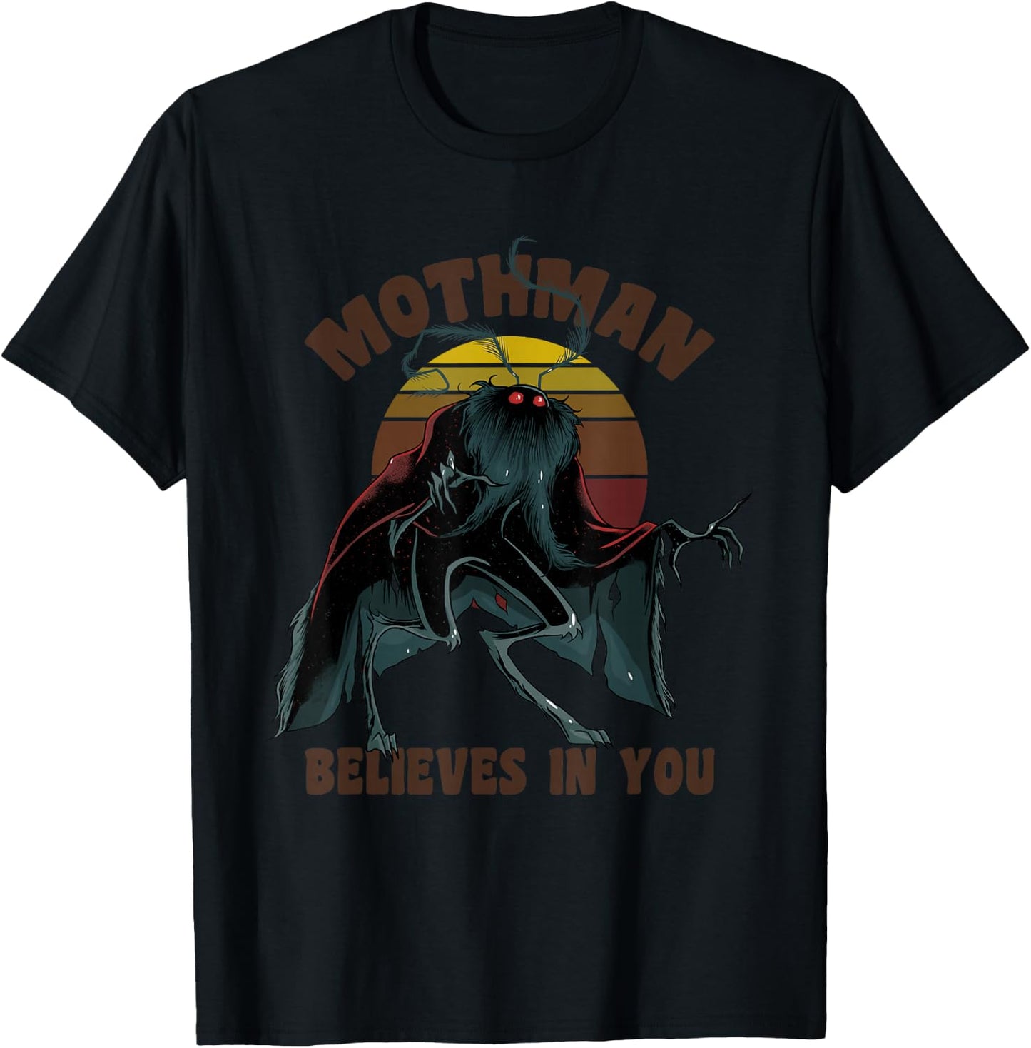 Cryptid Mothman Believe in Yourself Cryptozoology T-Shirt - T-Shirt | Black