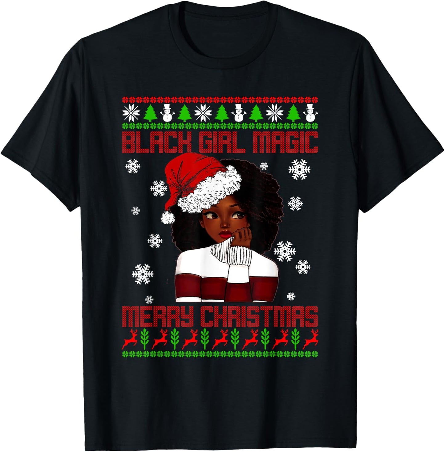 Black Girl Magic Ugly Christmas African American Woman Xmas T-Shirt - T-Shirt | Black
