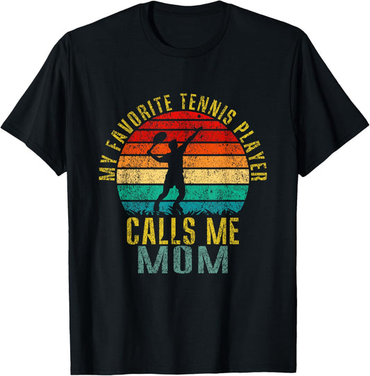 My Favorite Tennis Player Calls Me Mom Funny Retro T-Shirt - T-Shirt | Black