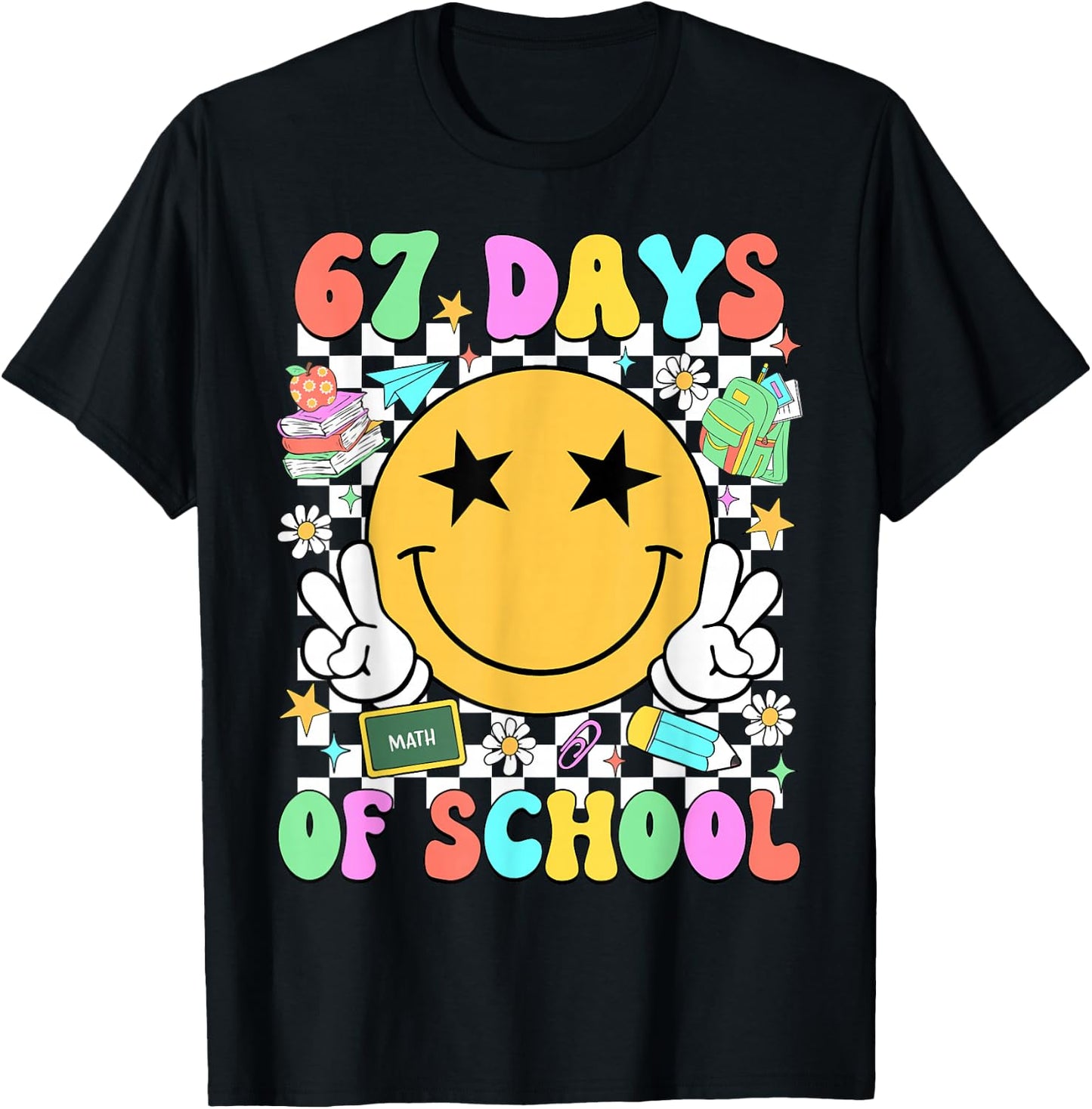 Happy 67th Day of School Vibes Smile Face 67 Days of School T-Shirt - T-Shirt | Black