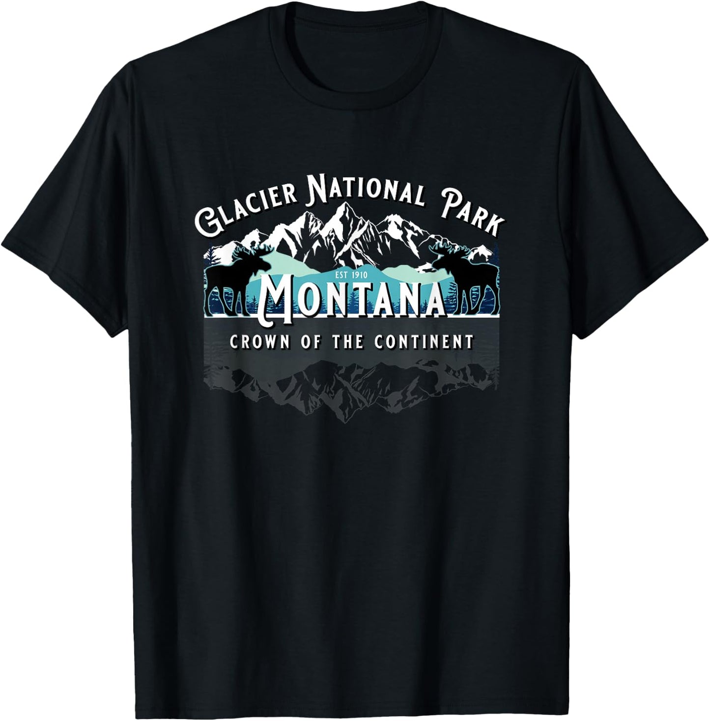 Glacier National Park Montana Moose Hiking Camping Souvenir T-Shirt - T-Shirt | Black