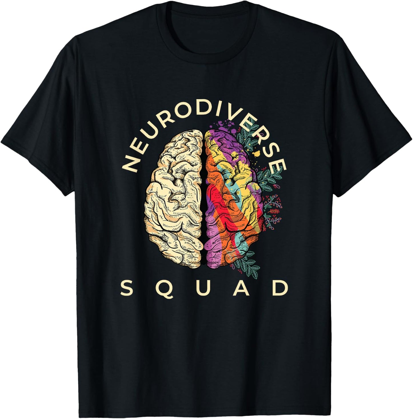 Neurodiversity Saying Neurodiverse Brain Neurodivergent T-Shirt - T-Shirt | Black