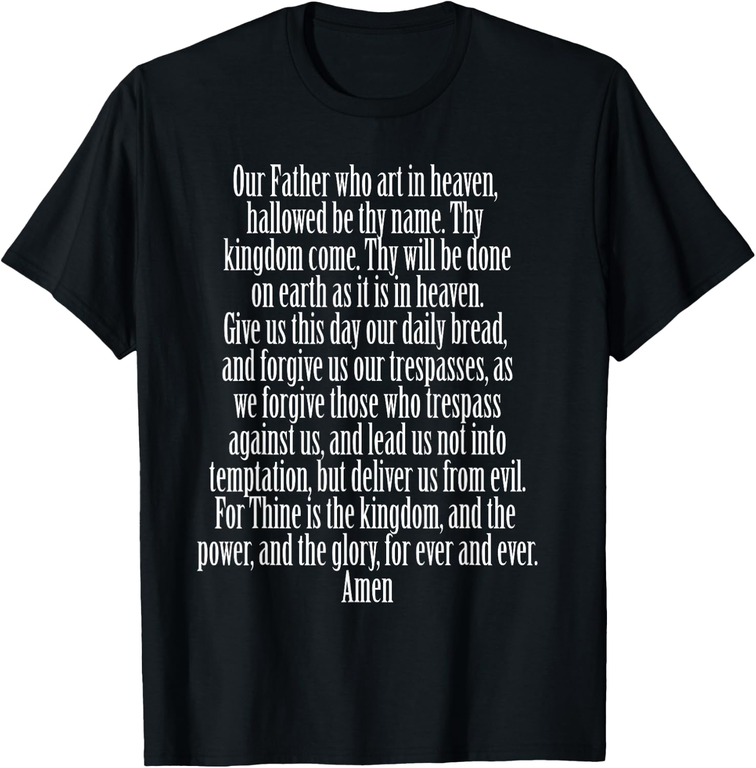 The Lord's Prayer Matthew 6:9 God Bible Christian Jesus T-Shirt - T-Shirt | Black