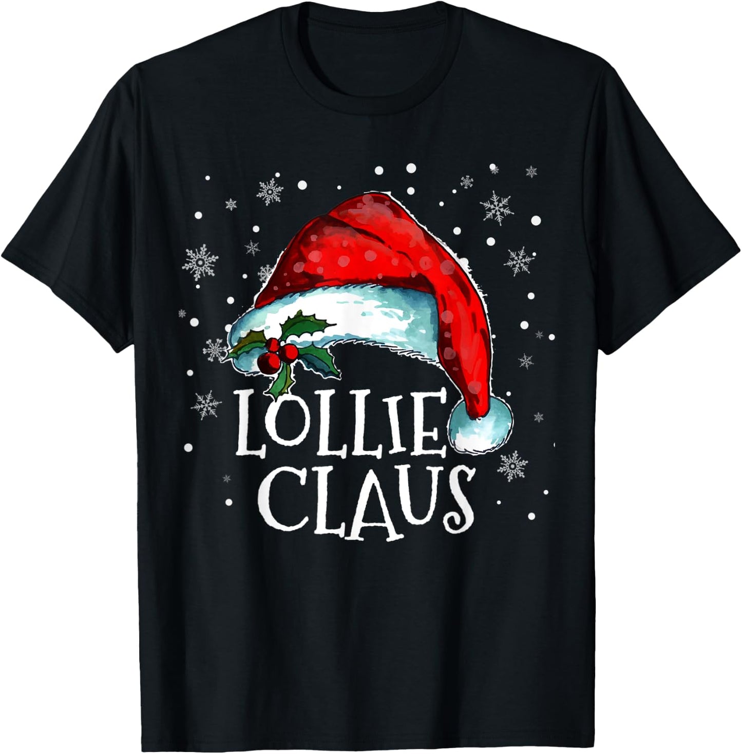 Lollie Claus Grandma Santa Claus Funny Family Christmas T-Shirt - T-Shirt | Black
