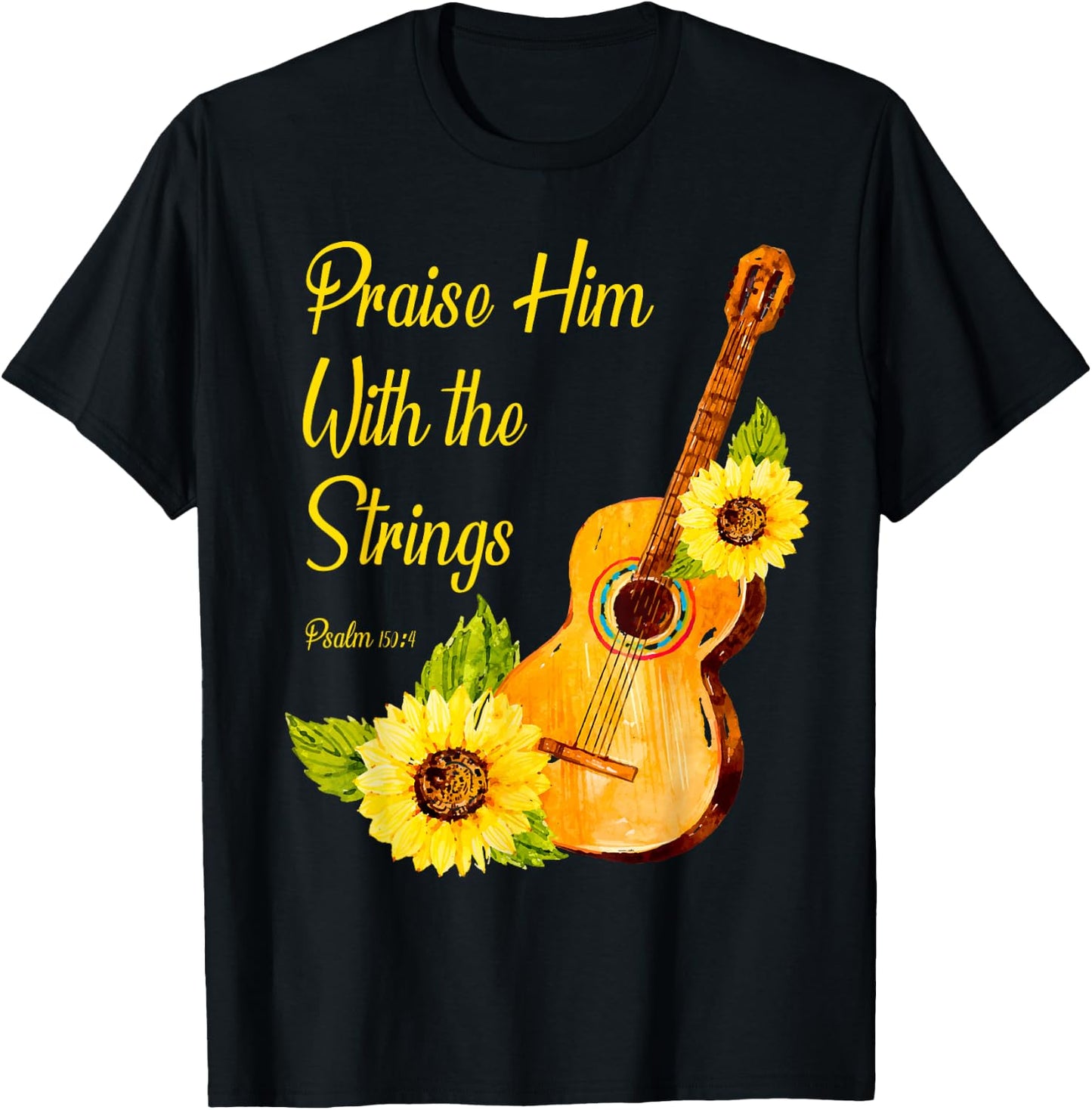 Praise Him With The Strings Christian Guitar Player T-Shirt - T-Shirt | Black