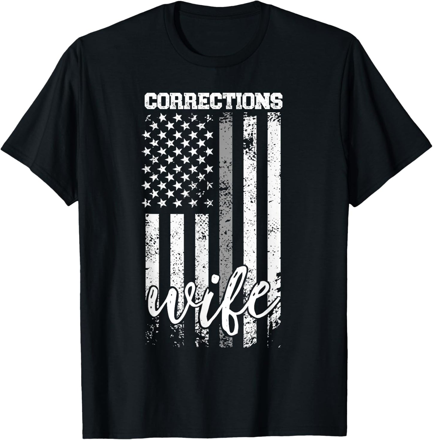 Corrections Wife US Flag Wife Of A Corrections Officer Wife T-Shirt - T-Shirt | Black