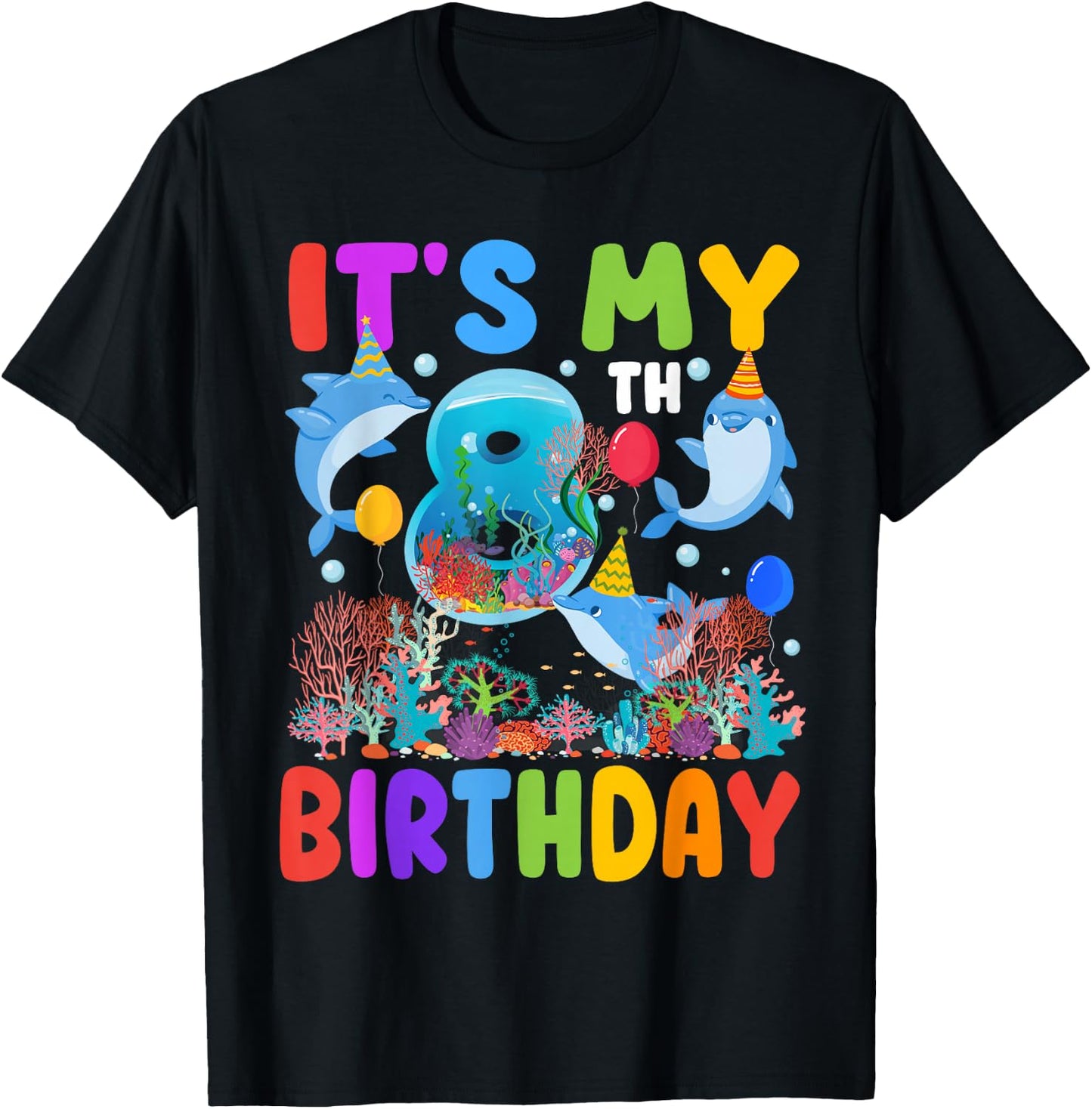 It's My 8th Birthday Dolphin Sea Animal Party 8 Year Old T-Shirt - T-Shirt | Black