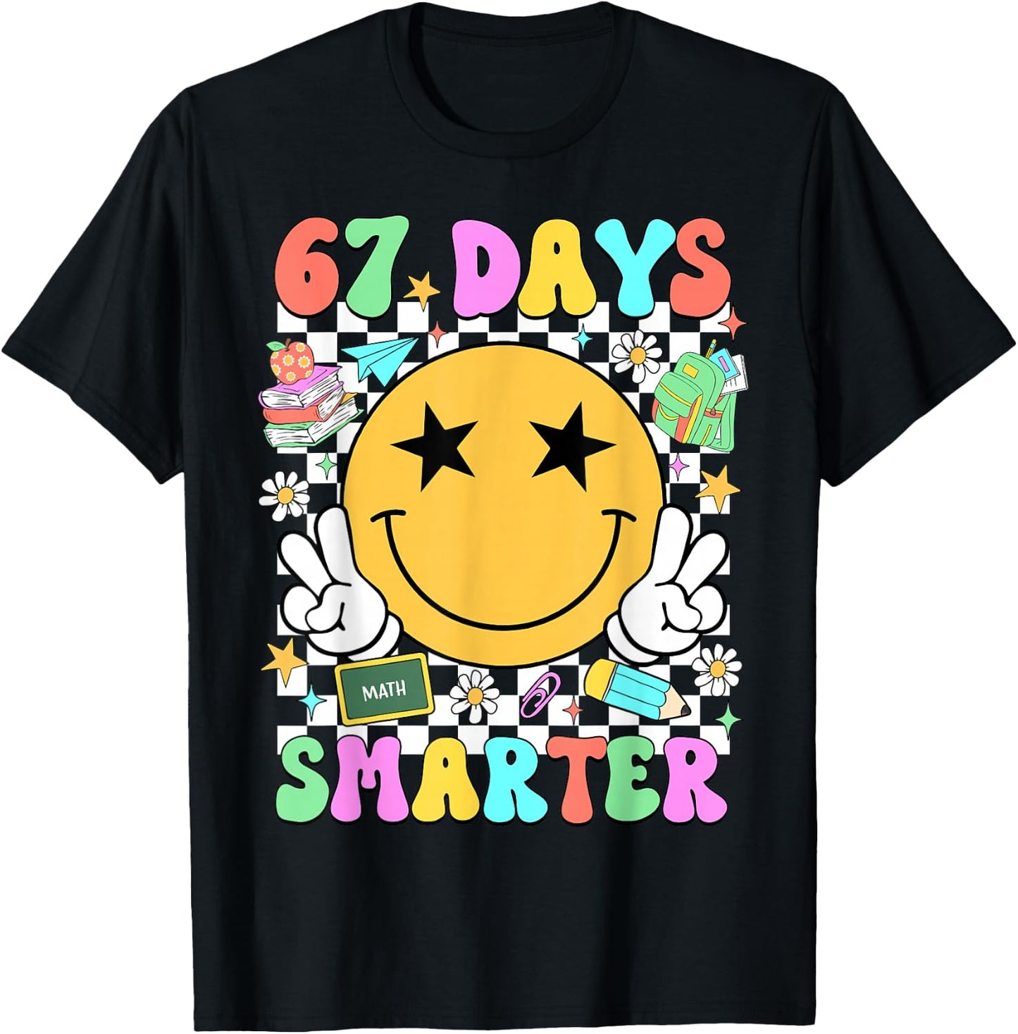 67 Days of School Smile Face 67 Days Smarter Teacher Kids T-Shirt - T-Shirt | Black
