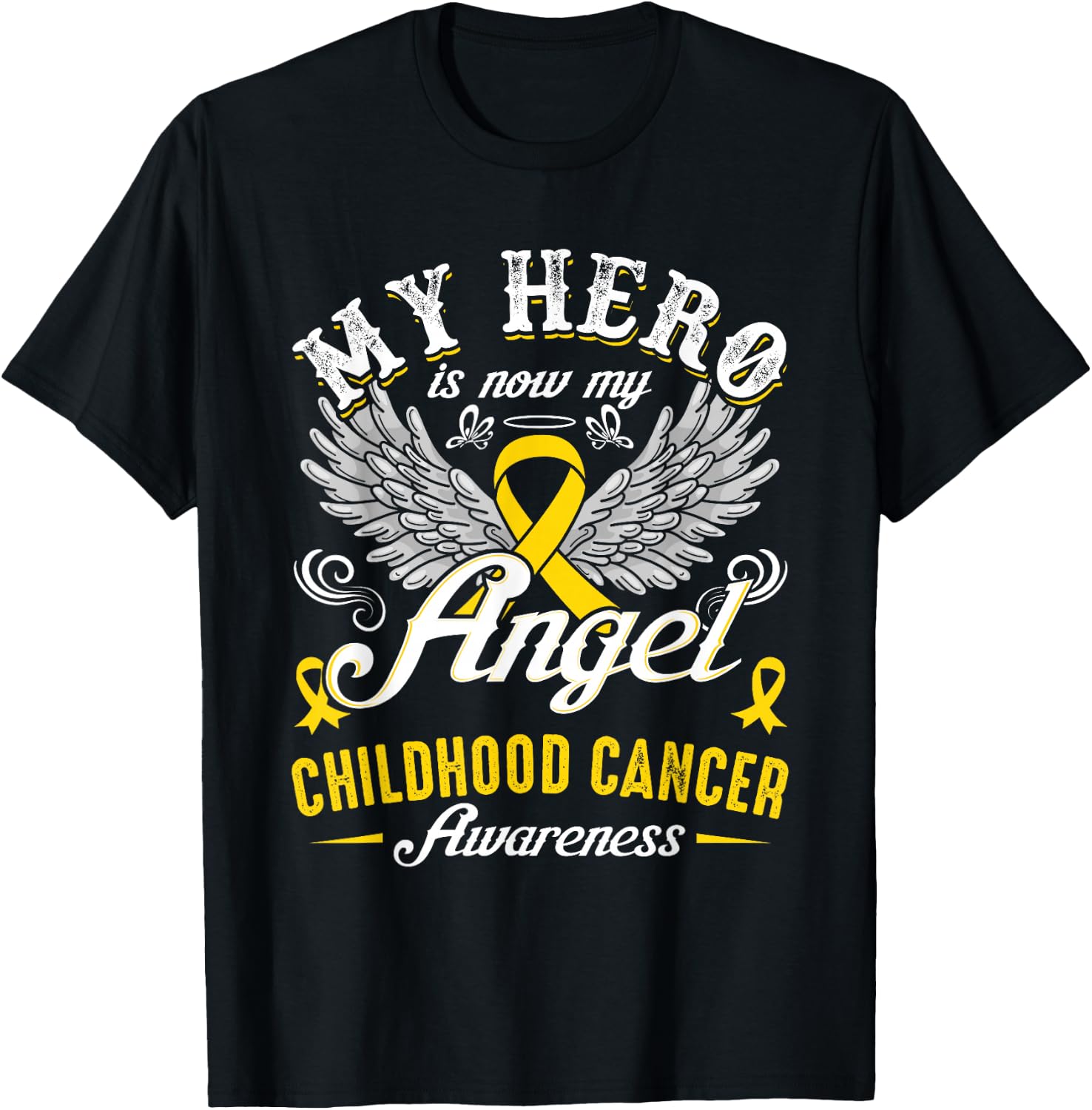 My Hero Is Now My Angel Childhood Cancer Awareness T-Shirt - T-Shirt | Black