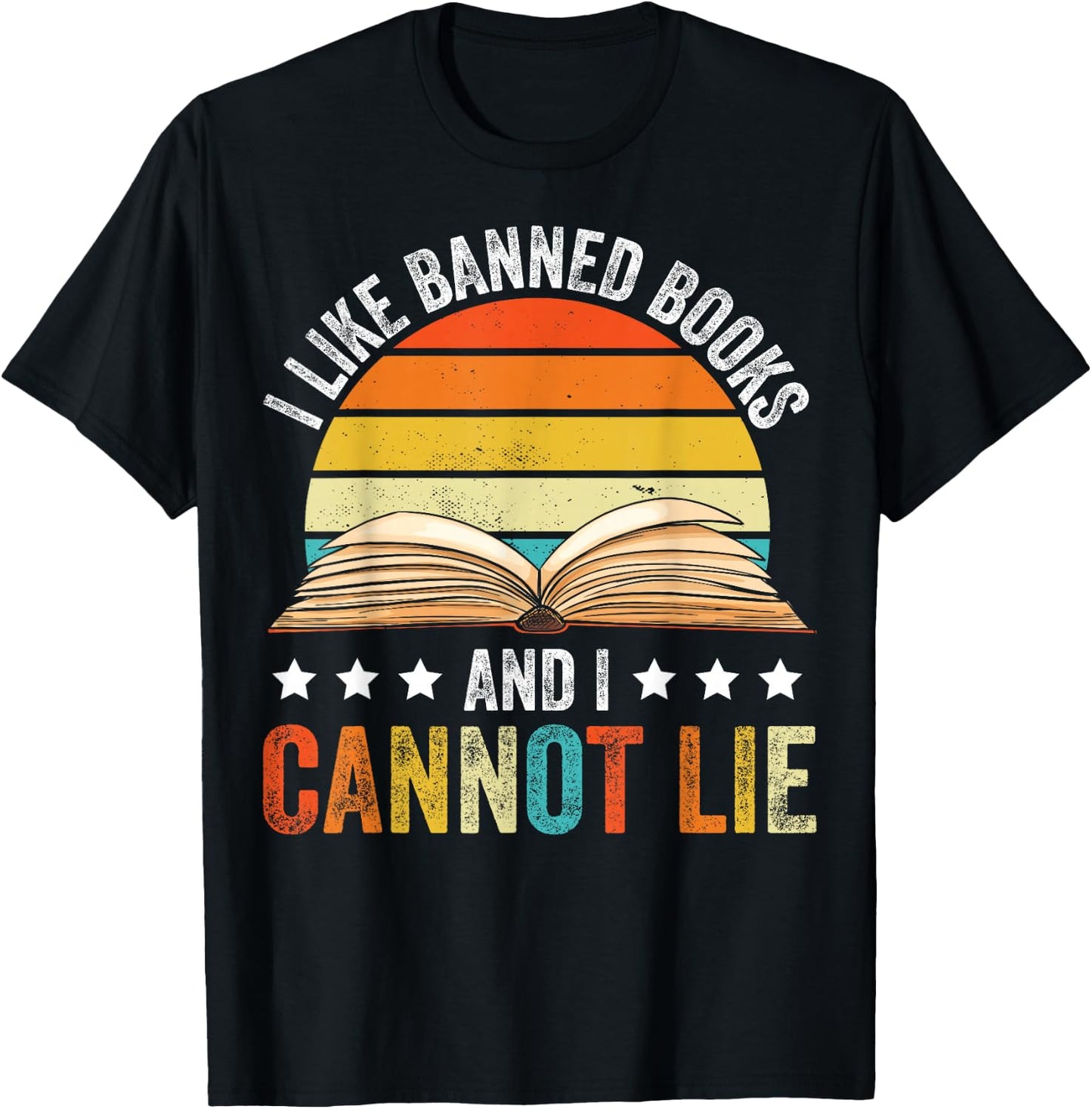 Funny I Like Banned Books And I Cannot Lie Reader T-Shirt - T-Shirt | Black