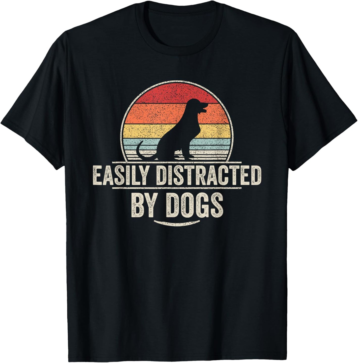 Retro Easily Distracted By Dogs Funny Dog Lover T-Shirt - T-Shirt | Black