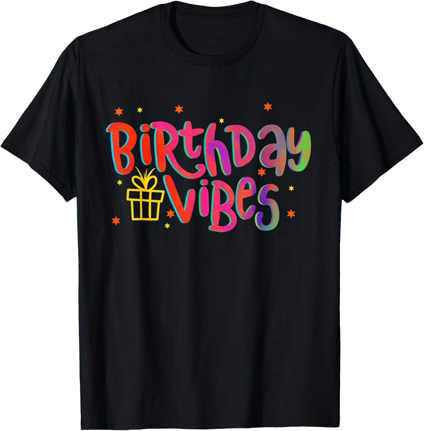 Birthday Vibes - Happy Birthday Party Matching Group T-Shirt - T-Shirt | Black