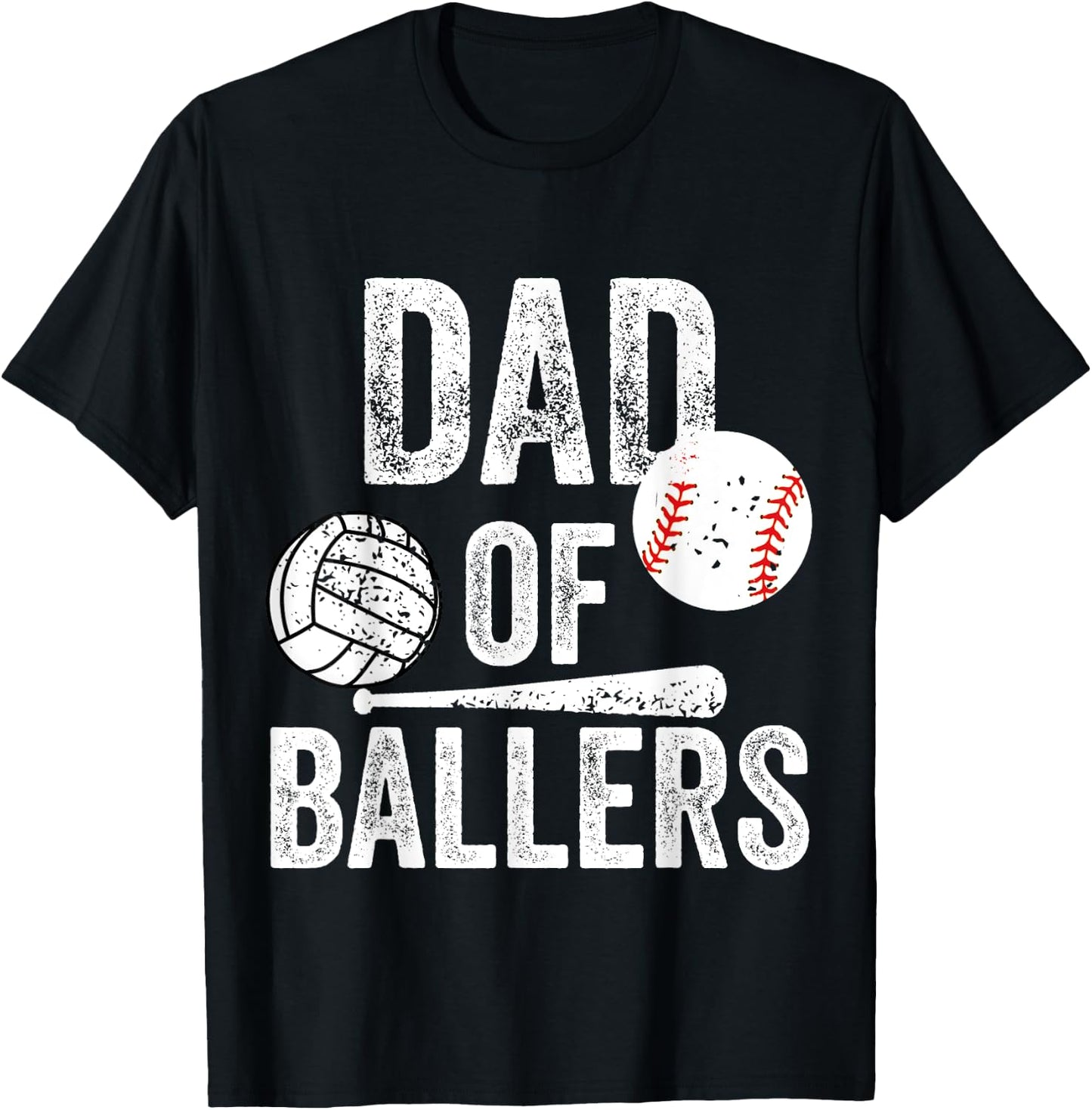 Dad of Ballers Volleyball Baseball Daddy Fathers Day Funny T-Shirt - T-Shirt | Black