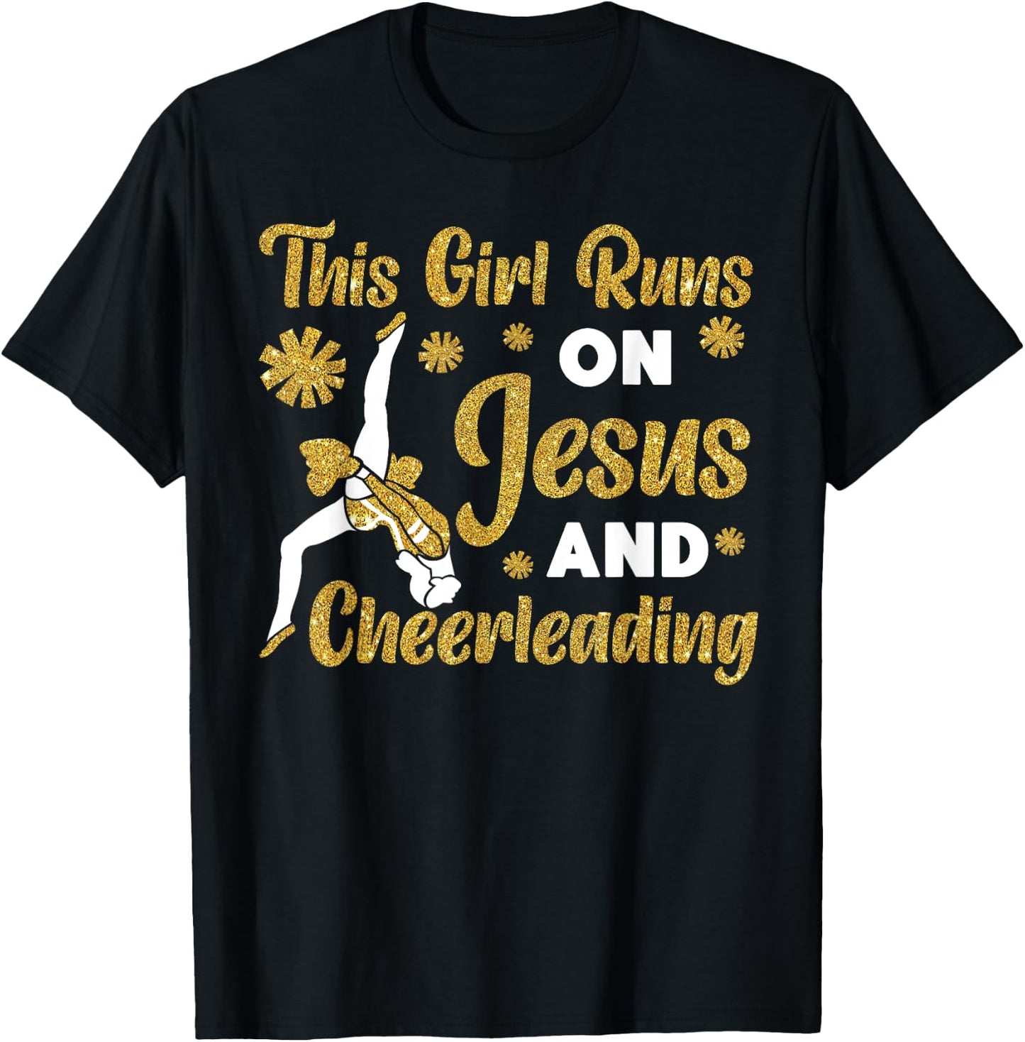 Cheer Cheerleading Jesus Faith Christian This Girl Runs On T-Shirt - T-Shirt | Black